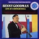 Double CD - Benny Goodman - Live at Carn.Hall