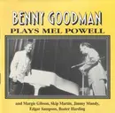 CD - Benny Goodman - Plays Mel Powell - Mono