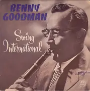 7inch Vinyl Single - Benny Goodman - Swing International