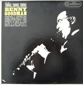 Benny Goodman - Swing Swing Swing
