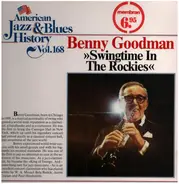 Benny Goodman - Swingtime In The Rockies
