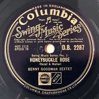 Benny Goodman Sextet / The Benny Goodman Quintet - Honeysuckle Rose