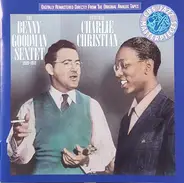 Benny Goodman Sextet Featuring Charlie Christian - 1939-41