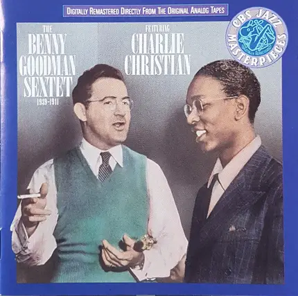 Benny Goodman Sextet Featuring Charlie Christian - 1939-41