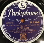 Benny Goodman Sextet - On The Alamo / Gone With What Draft