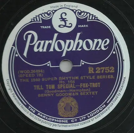 Benny Goodman Sextet - Gone With "What" Wind / Till Tom Special