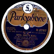 Benny Goodman Sextet - Royal Garden Blues / Wholly-Cats