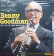 Benny Goodman - South Of The Border