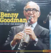 LP - Benny Goodman - South Of The Border