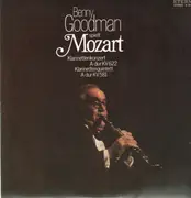 LP - Benny Goodman - spielt Mozart: Klarinettenkonzert und -quintett A-dur