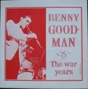 LP - Benny Goodman - The War Years