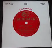 Benny Goodman - The Alternate Goodman - Vol. IX
