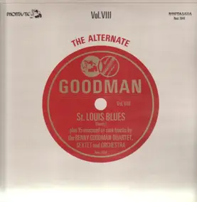 Benny Goodman - The Alternate Goodman, Vol. VIII