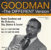 CD - Benny Goodman - The Different Version, Vol. V: 41 Alternate Takes Of Recordings 1945 - 1946 - Mono