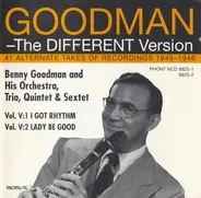 Benny Goodman - The Different Version, Vol. V: 41 Alternate Takes Of Recordings 1945 - 1946