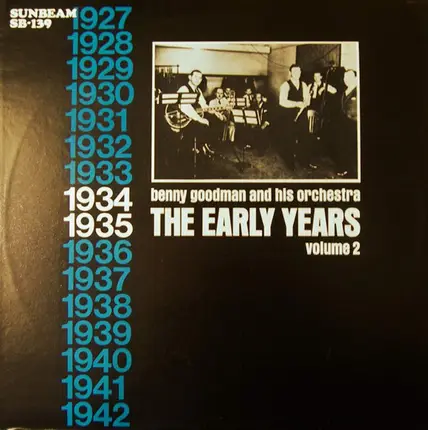 Benny Goodman - The Early Years - Volume 2