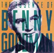 CD - Benny Goodman - The Essence Of Benny Goodman
