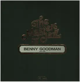 Benny Goodman - The Masters of Jazz