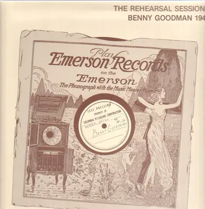 Benny Goodman - The Rehearsal Sessions