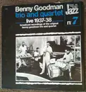 LP - Benny Goodman Trio And The Benny Goodman Quartet - Live 1937-38