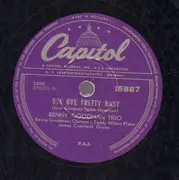 Schellack - Benny Goodman Trio - Bye Bye Pretty Baby - When You're Smiling
