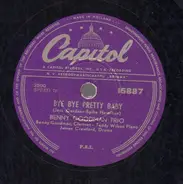 Benny Goodman Trio - Bye Bye Pretty Baby - When You're Smiling