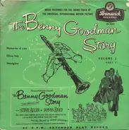 Benny Goodman Trio / The Benny Goodman Quartet - The Benny Goodman Story Volume 2 Part 1