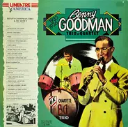 Benny Goodman Trio & The Benny Goodman Quartet - Benny Goodman Trio & Quartet (1935-1936)