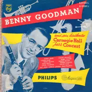 Benny Goodman - Und Sein Berühmtes Carnegie Hall Jazz Concert