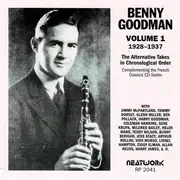 CD - Benny Goodman - Volume 1 1928-1937 The Alternative Takes In Chronological Order