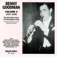 Benny Goodman - Volume 2 1937-1938 The Alternative Takes In Chronological Order