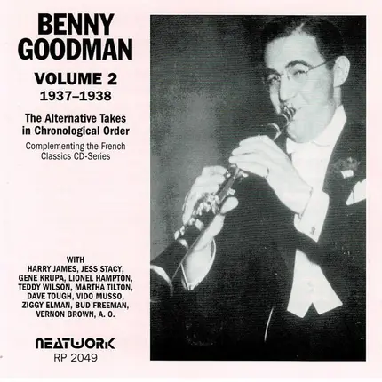 Benny Goodman - Volume 2 1937-1938 The Alternative Takes In Chronological Order