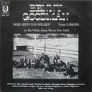 LP - Benny Goodman - 'When Benny Was Benjamin' Volume 11