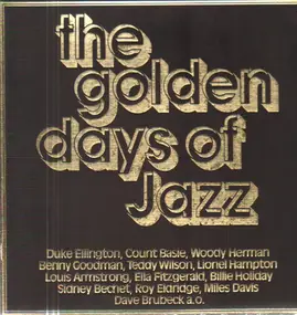 Benny Goodman - The Golden Days Of Jazz