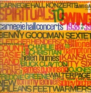 Benny Goodman, Count Basie, Fletcher Henderson ... - Carnegie Hall Konzerte - Spirituals To Swing - Carnegie Hall Concerts 1938/39 Vol. 1