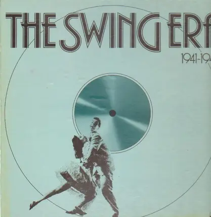 Benny Goodman, Glenn Miller, Count Basie - The Swing Era 1941-1942