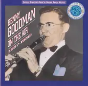 Double CD - Benny Goodman - On The Air (1937-1938) - Fat Box
