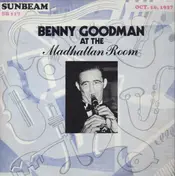 Benny Goodman - Benny Goodman ‎- At The Madhattan Room