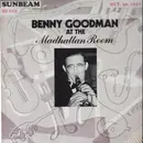 LP - Benny Goodman - Benny Goodman at the Madhattan Room 10-30-1937