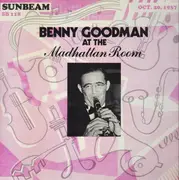 LP - Benny Goodman - Benny Goodman at the Madhattan Room