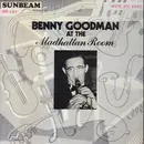 LP - Benny Goodman - Benny Goodman At The Madhattan Room