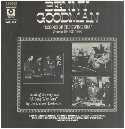 Benny Goodman - Echoes Of The Swing Era - Volume 10 (1935-1948)