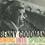 Benny Goodman - Swing Into Spring