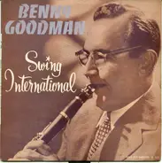 Benny Goodman - Swing International
