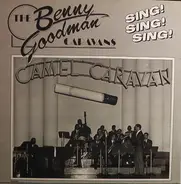 The Benny Goodman Caravans - Sing! Sing! Sing! - Volume 4