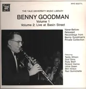 Benny Goodman - The Yale University Music Library - Benny Goodman - Volumes 1 and 2 - Never Before Released Recordi