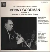 Double LP - Benny Goodman - The Yale University Music Library - Benny Goodman - Volumes 1 and 2 - Never Before Released Recordings From Benny Goodman's Private Collection