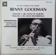 Benny Goodman - The Yale University Music Library - Benny Goodman - Volumes 3 and 4 - Never Before Released Recordi