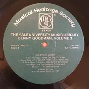 Double LP - Benny Goodman - The Yale University Music Library - Benny Goodman - Volumes 3 and 4 - Never Before Released Recordings From Benny Goodman's Private Collection