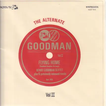 Benny Goodman - The Alternate Goodman - Vol. II